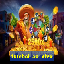 futebol ao vivo sem virus